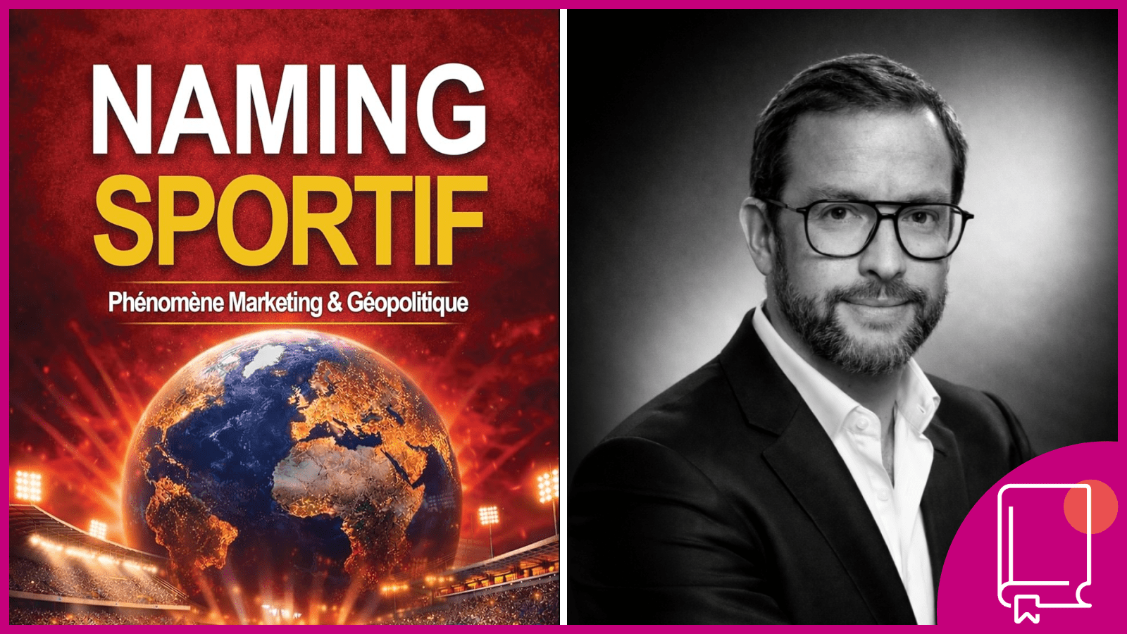 « Naming Sportif : Phénomène Marketing et Géopolitique » par François-Xavier Goudemand (EXEC M17)