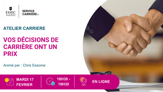 Nouveau webinaire : Vos décisions de carrière ont un prix