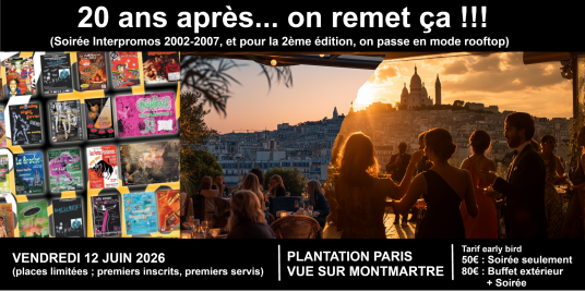 Soirée Inter-promos ESSEC ~ Promos 2002 à 2007