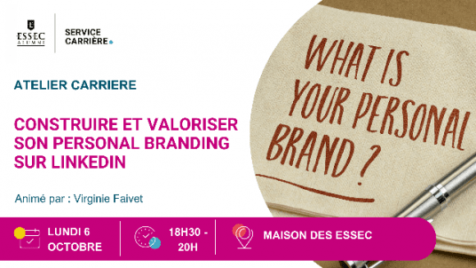 Atelier en présentiel : Construire et valoriser son personal branding sur LinkedIn