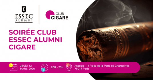 Soirée Club ESSEC Alumni Cigare