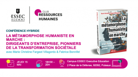 La métamorphose humaniste en marche : Dirigeants d’entreprise, pionniers de la transformation sociétale