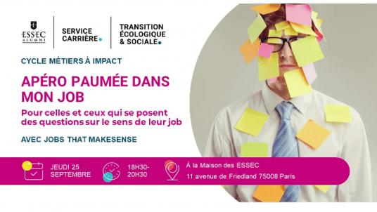  [ANNULÉ] Cycle Métiers à impact : Apéro Paumé·e dans mon job, pour celles et ceux qui se posent des questions sur le sens de leur job - Avec Jobs that makesense 