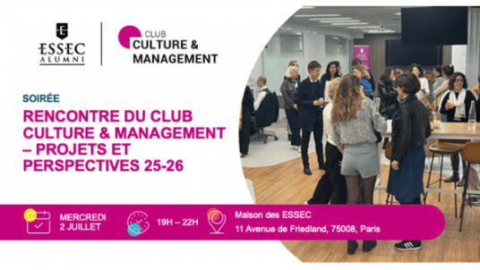 Rencontre du club Culture & Management – Projets et Perspectives 25-26