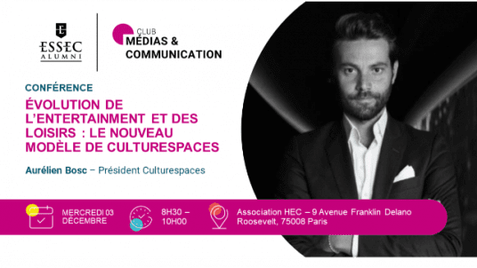 Évolution de l’Entertainment et des Loisirs : le nouveau modèle de Culturespaces avec Aurélien Bosc