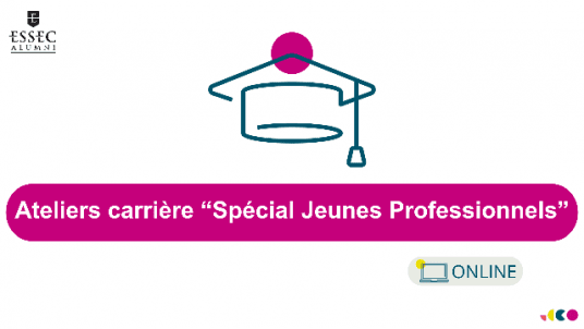 NOUVEAU - Ateliers carrière "Spécial Jeunes Professionnels"