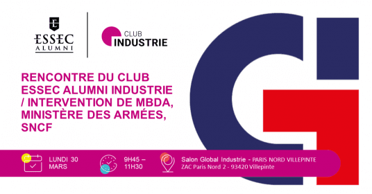 Rencontre du Club ESSEC Alumni Industrie / Intervention de MBDA, Ministère des armées, SNCF