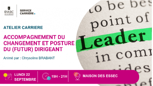 Atelier en présentiel:  Accompagnement du changement et posture du (futur) dirigeant  