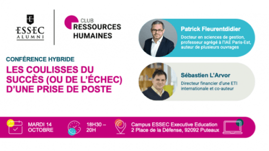 Les coulisses du succès (ou de l’échec) d’une prise de poste