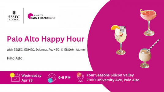 ESSEC San Francisco Alumni x EDHEC, Sciences Po, HEC, X, ENSAM Happy Hour - Apr 2025