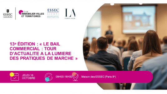 13ᵉ édition : « Le bail commercial : tour d’actualités à la lumière des pratiques de marché »