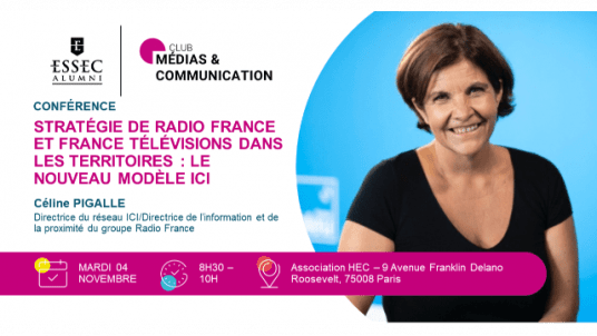 Stratégie de Radio France et France Télévisions dans les territoires : le nouveau modèle ICI avec Céline PIGALLE, Directrice du réseau ICI