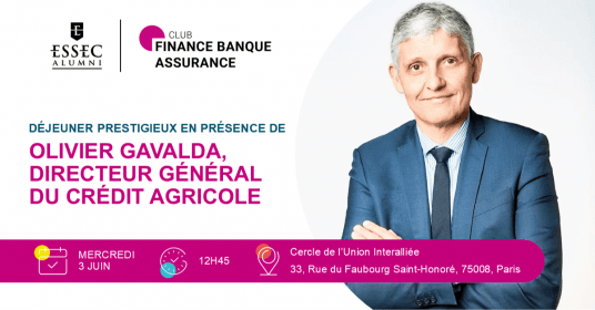 Déjeuner prestigieux en présence de Olivier Gavalda, Directeur Général du Crédit Agricole