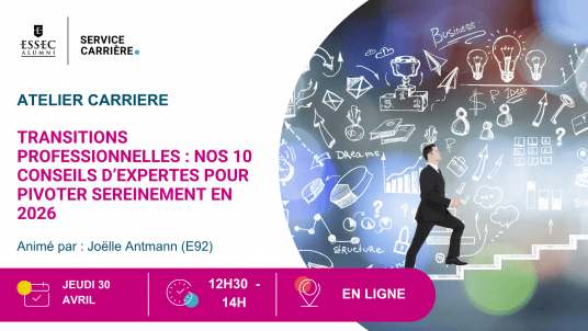 Webinaire : Transitions professionnelles : nos 10 conseils d’expertes pour pivoter sereinement en 2026