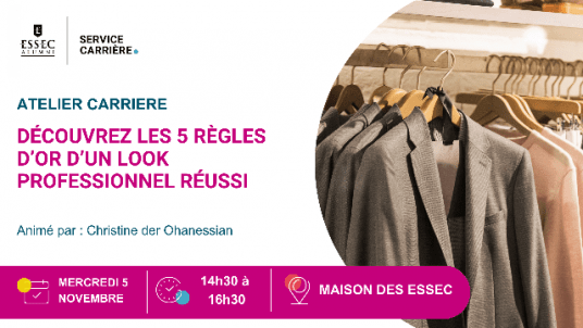 Atelier : Découvrez les 5 règles d’or d’un look pro réussi