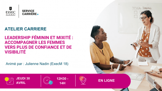 Nouveau webinaire : Leadership féminin et mixité : accompagner les femmes vers plus de confiance et de visibilité