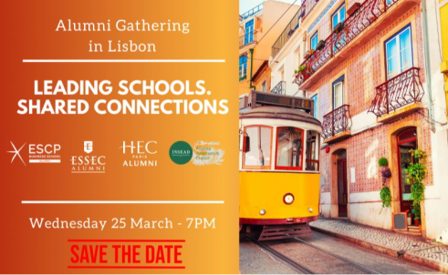 Alumni Gathering in Lisbon - Shared Connections with ESCP, ESSEC, HEC and INSEAD alumni