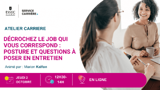 Webinaire - Décrochez le job qui vous correspond : posture et questions à poser en entretien 