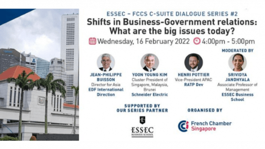 ESSEC - FCCS C-Suite Dialogue Series #2: Shifts in BizGov Relations