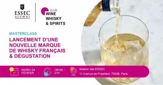 Master Class - Lancement d'une marque de Whisky Français & Dégustation
