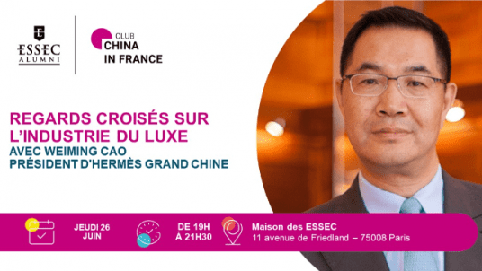 Regards croisés sur l’industrie du luxe avec Weiming Cao Président d'Hermès Grand Chine