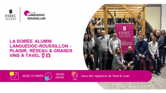 La soirée alumni Languedoc-Roussillon - Plaisir, Réseau & Grands Vins à Tavel 🍷🌟