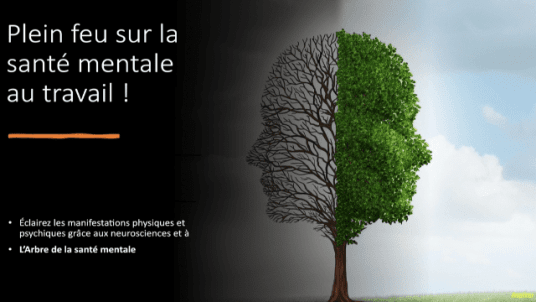 Plein feu sur la santé mentale au travail !