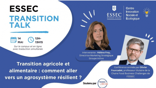 ESSEC Transition Talks ! Innovation and circular economy : what new business models ?  (Copie)