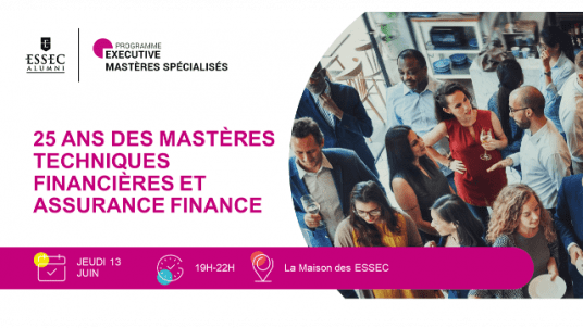 25 ans des Mastères Techniques Financières et Assurance Finance