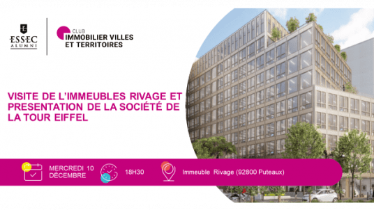 Visite de l'immeuble Rivage et présentation de la Société de la Tour Eiffel