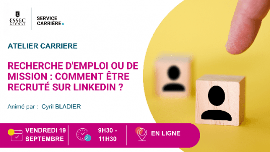 Webinaire - Recherche d'emploi ou de mission : comment être recruté sur LinkedIn ?  