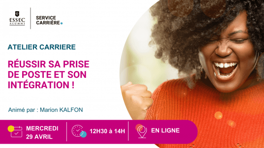 Webinaire : Réussir sa prise de poste et son intégration !  